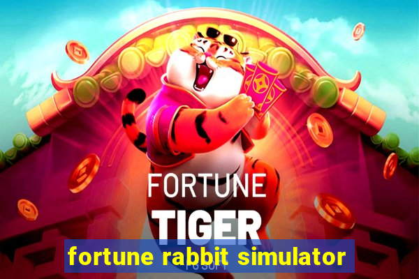 fortune rabbit simulator